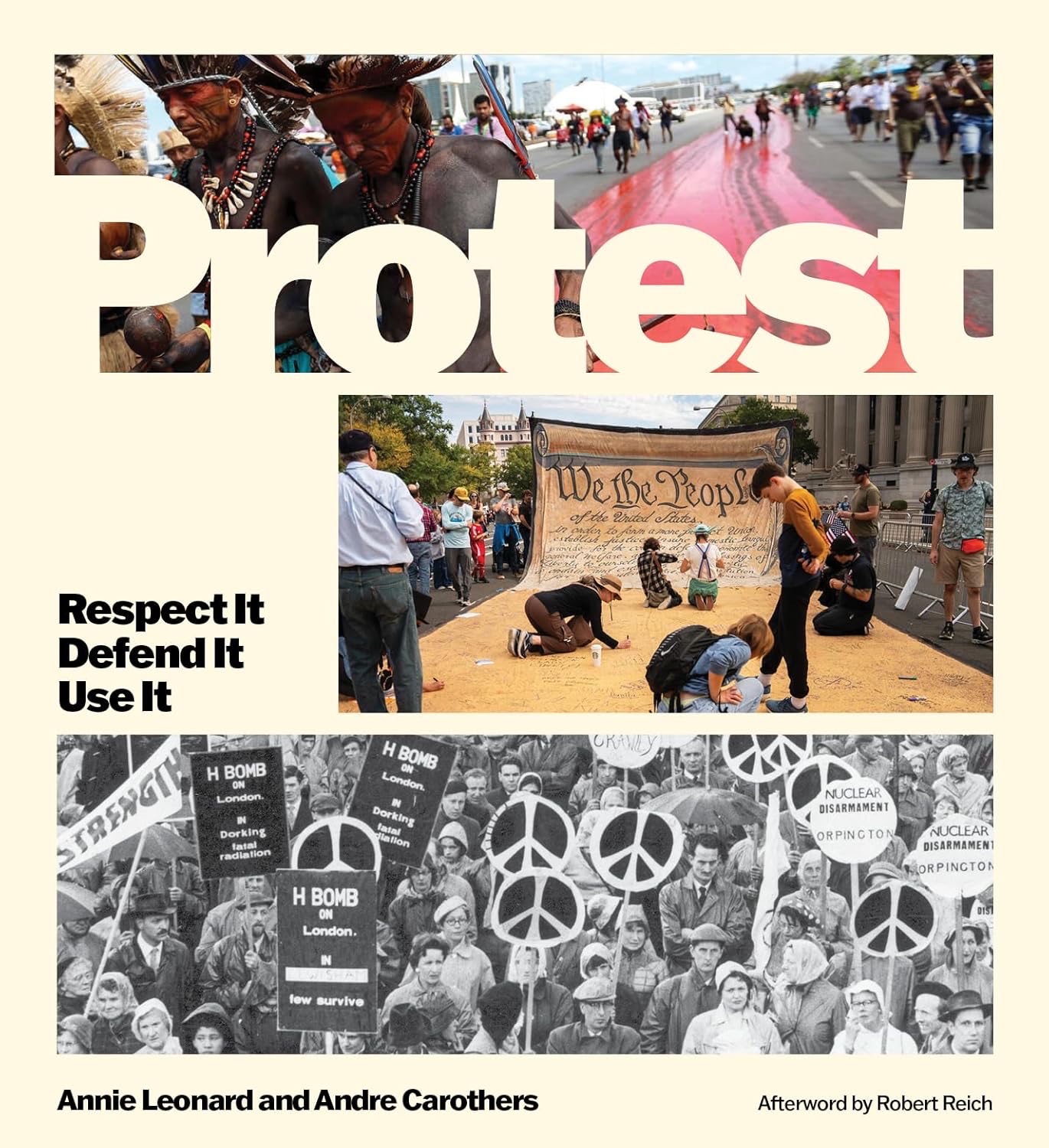 Cover of the book 'PROTEST: Respect It, Defend It, Use It' featuring a collage of protest scenes